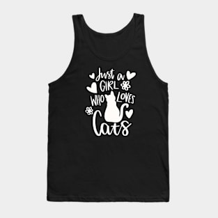 Just a girl who loves cat Tank Top